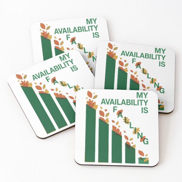 Item preview, My Availability Is Falling designed and sold by SignumShop.