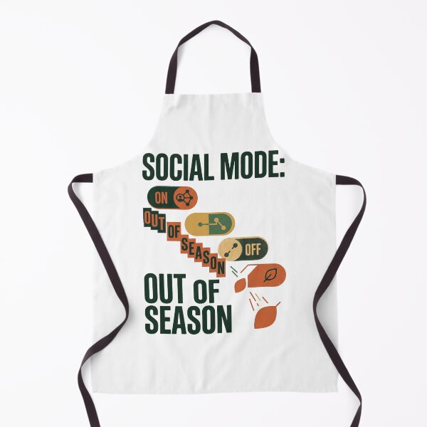 Item preview, Social Mode Out of Season designed and sold by SignumShop.