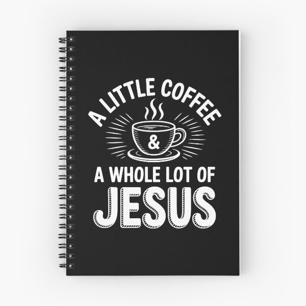 Item preview,  A LITTLE COFFEE & A WHOLE LOT OF JESUS, designed and sold by jkrphoto.