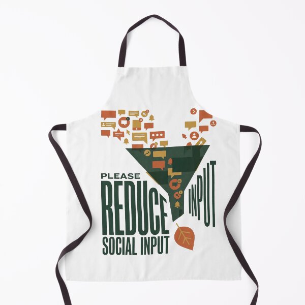 Item preview, Please Reduce Social Input designed and sold by SignumShop.