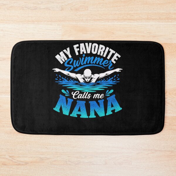 Item preview, swimmer My Favorite Calls Me Nana Funny Pool Life designed and sold by anapldv.