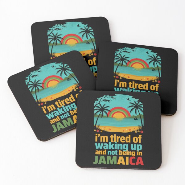 Item preview, I'm Tired of Waking Up and Not Being in Jamaica designed and sold by Redgiant87x.