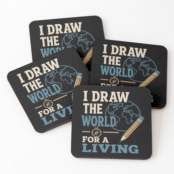 Item preview, I Draw The World For A Living Funny Cartographer Gift designed and sold by DreamLayerStudio.