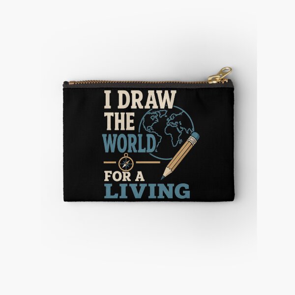 Item preview, I Draw The World For A Living Funny Cartographer Gift designed and sold by DreamLayerStudio.