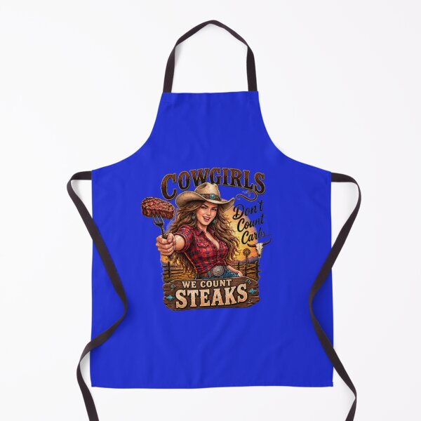 Item preview, Cowgirls dont count carbs We count steaks designed and sold by CarnivoreGifts.
