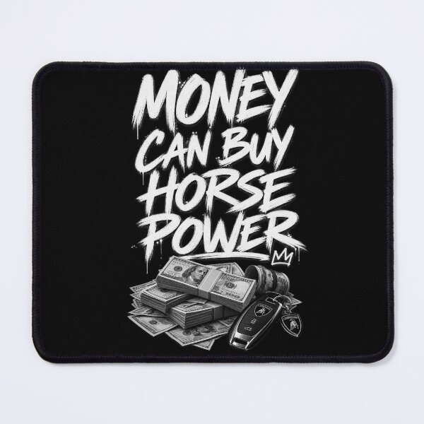 Item preview, Money can buy horsepower designed and sold by RetroPlus.