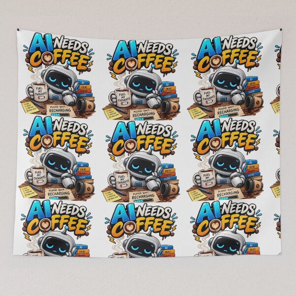 Item preview, AI Needs Coffee – Funny AI Robot Coffee Design designed and sold by Morty'sArt.