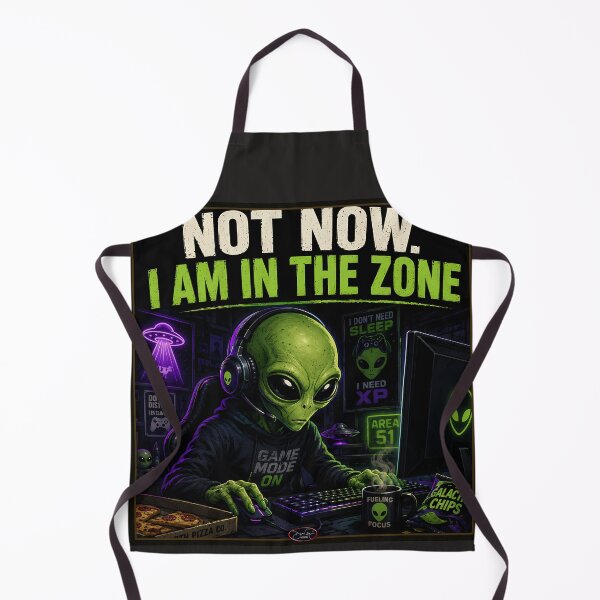 Item preview, Not now. I am in the Zone designed and sold by aliengalaxiesglobal.