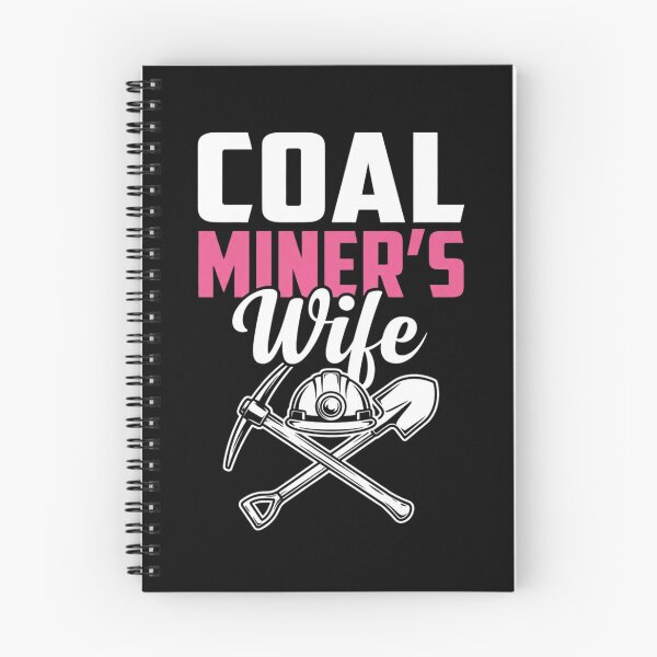 Item preview, Coal Miner's Wife Laborers Gold Mining Coal Miner Vintage Mining Pride designed and sold by Trendably.