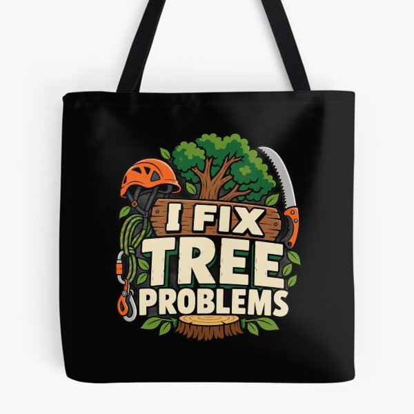 Item preview, I Fix Tree Problems Funny Arborist Tree Care Gift designed and sold by DreamLayerStudio.