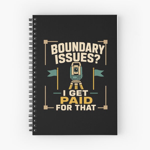 Item preview, Boundary Issues I Get Paid For That Funny Land Surveyor Gift designed and sold by DreamLayerStudio.