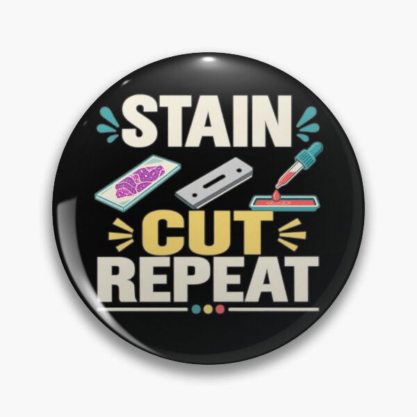 Item preview, Cut Stain Repeat Funny Histotechnologist Histology Gift designed and sold by DreamLayerStudio.