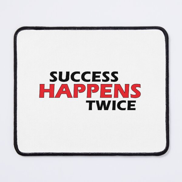 Item preview, success happens twice designed and sold by Positive Mindzet!.