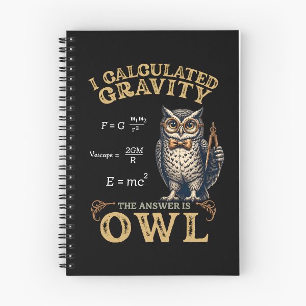 Item preview, I Calculated Gravity - Cute Physics Owl Teacher Design designed and sold by LeSoniPapaPrint.
