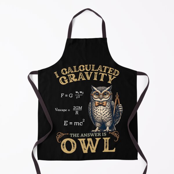 Item preview, I Calculated Gravity - Cute Physics Owl Teacher Design designed and sold by LeSoniPapaPrint.