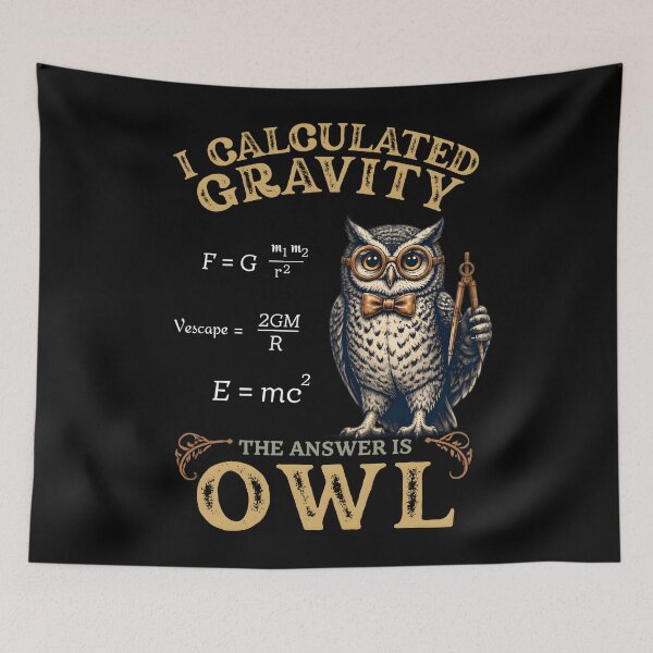 Item preview, I Calculated Gravity - Cute Physics Owl Teacher Design designed and sold by LeSoniPapaPrint.