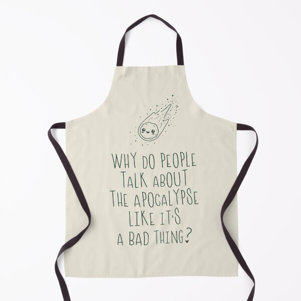 Item preview, Why do people talk about the apocalypse like it's a bad thing? designed and sold by THE MURMUR.
