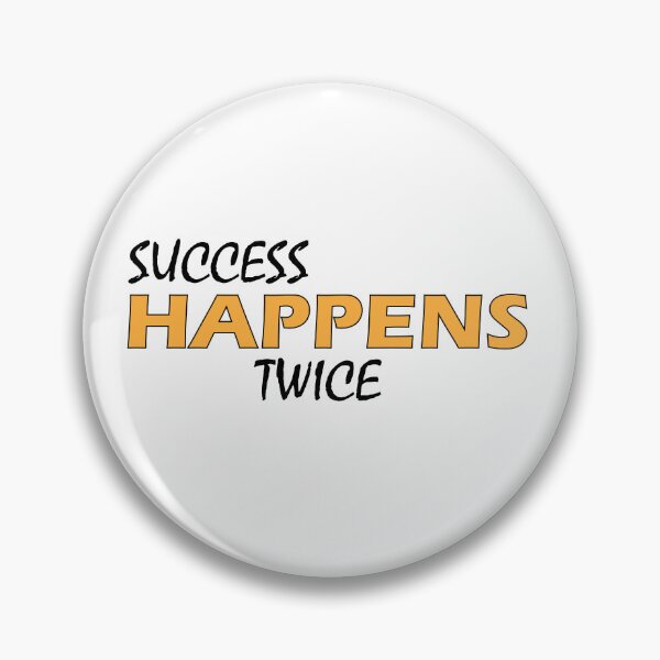 Item preview, success happens twice designed and sold by Positive Mindzet!.