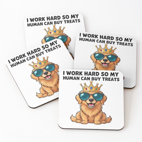 Item preview, I Work Hard So My Human Can Buy Treats - Golden Retriever designed and sold by Golden Poppy Paw.