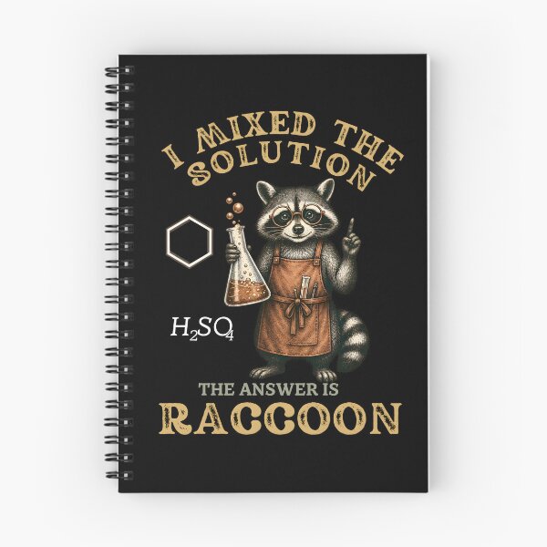 Item preview, I Mixed The Solutions - Cute Chemistry Raccoon Teacher Design designed and sold by LeSoniPapaPrint.