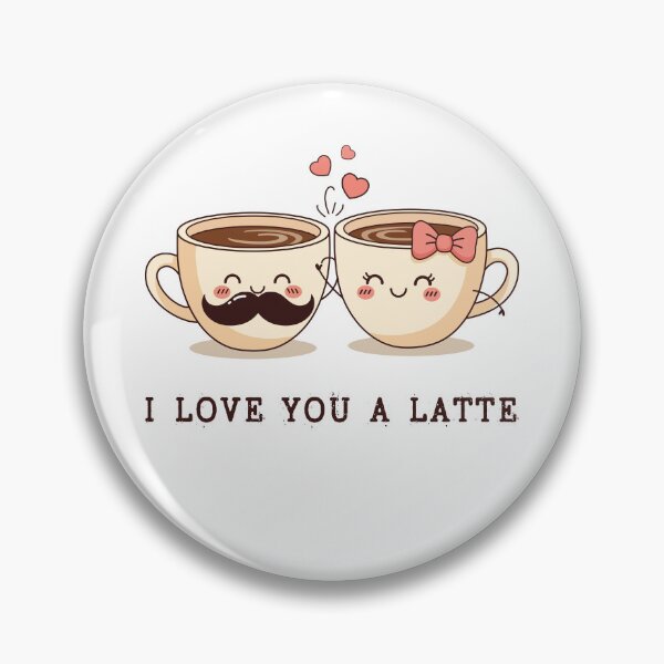 Item preview, I Love You A Latte - Cute Coffee Couple designed and sold by FemmePod.