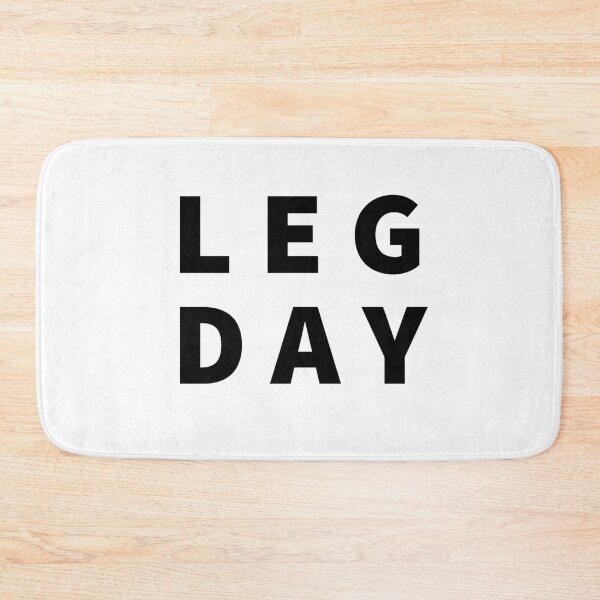 Item preview, Leg Day Gym Workout Fitness Motivation designed and sold by Nomad-Maynard.