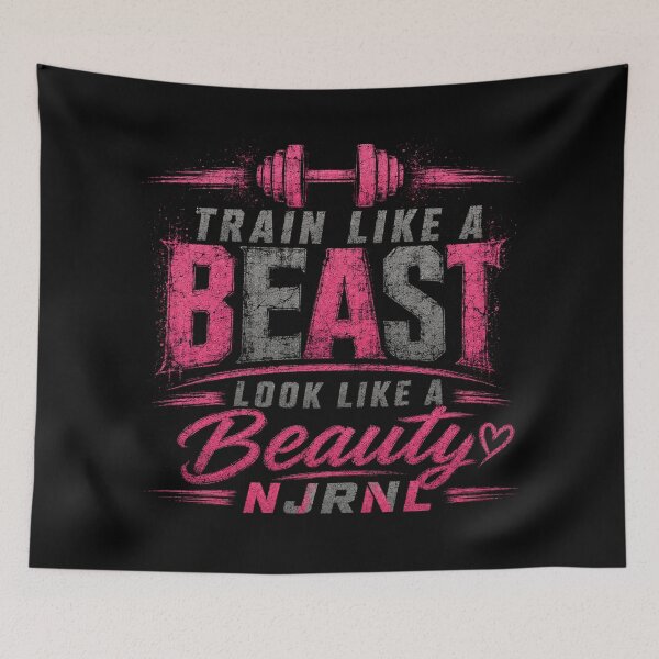 Item preview, Train Like a Beast Look Like a Beauty designed and sold by NJRNL Apparel .