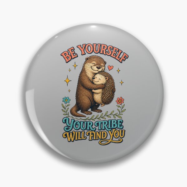 Item preview, Be Yourself – Your Tribe Will Find You designed and sold by NinaCreator.