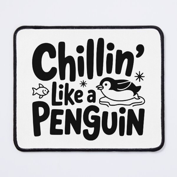 Item preview, Chillin’ Like a Penguin designed and sold by theartfulaspie.