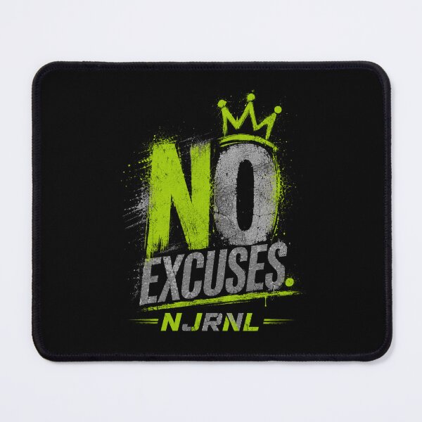 Item preview, No Excuses Fitness Motivation – NJRNL designed and sold by NJRNL Apparel .
