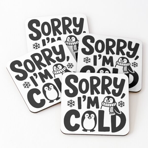 Item preview, Sorry, I’m Cold designed and sold by theartfulaspie.