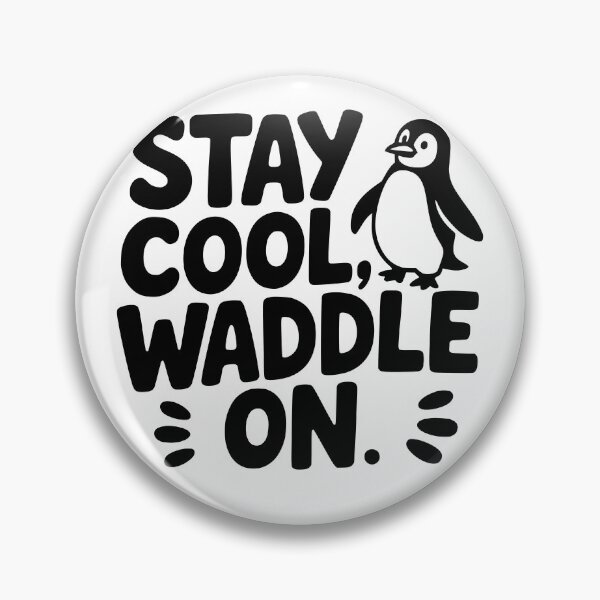 Item preview, Stay Cool, Waddle On designed and sold by theartfulaspie.