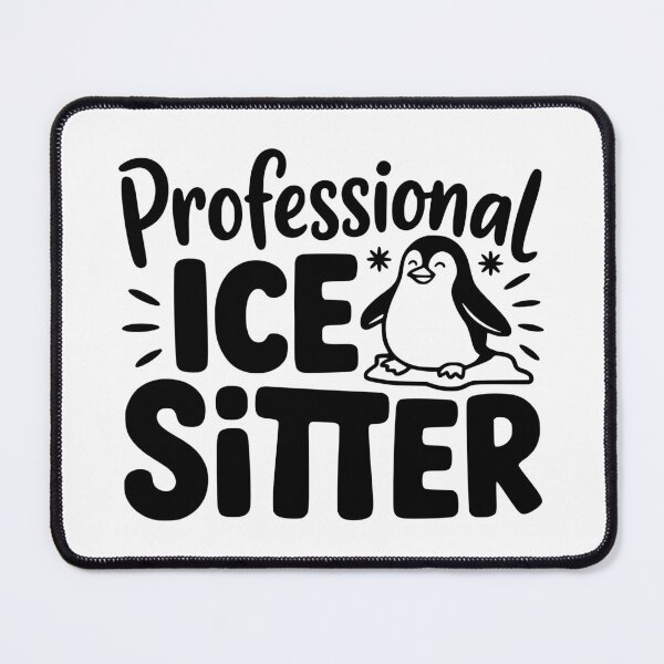 Item preview, Professional Ice Sitter designed and sold by theartfulaspie.