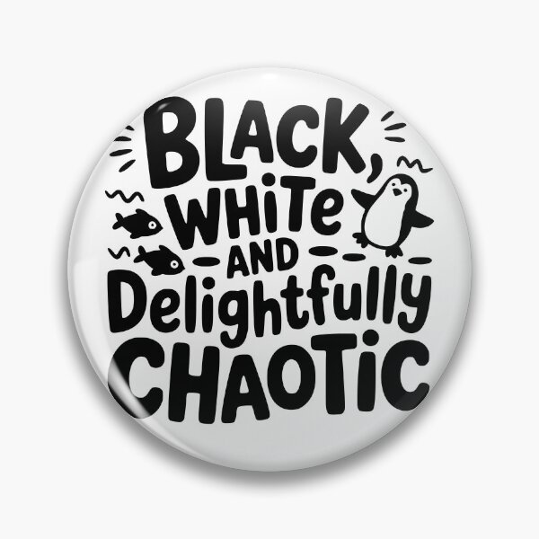Item preview, Black, White, and Delightfully Chaotic designed and sold by theartfulaspie.