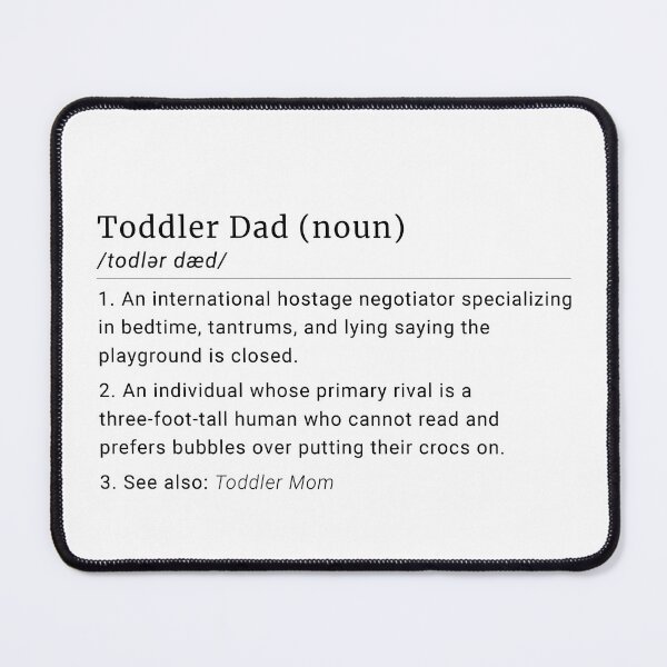 Item preview, Toddler Dad Noun Definition Funny Parenting designed and sold by VTineDesigns.