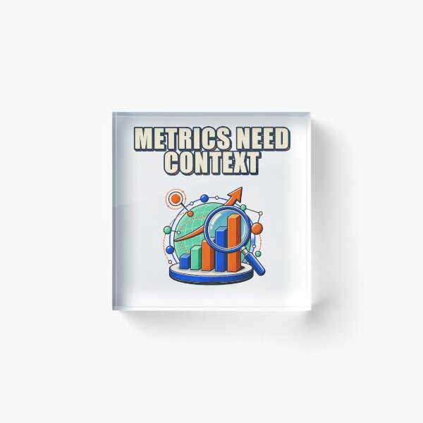Item preview, Product Metrics Need Context Analytics designed and sold by Shope Buzz.
