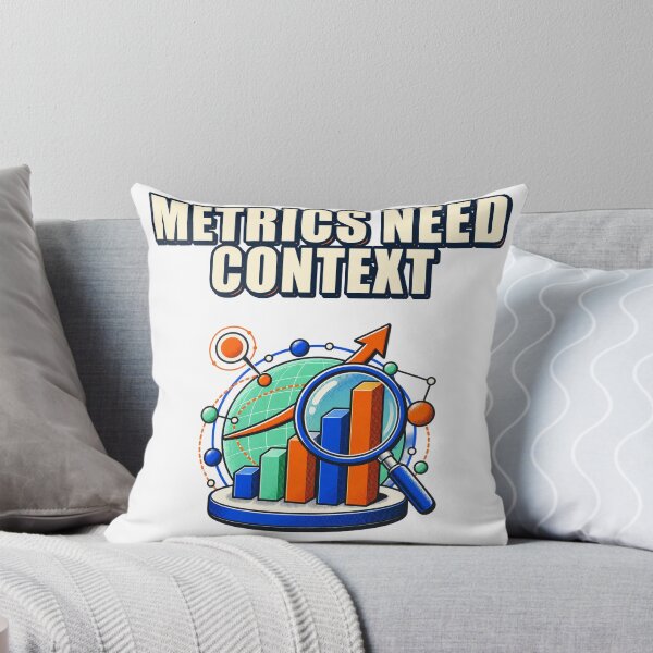 Item preview, Product Metrics Need Context Analytics designed and sold by Shope Buzz.