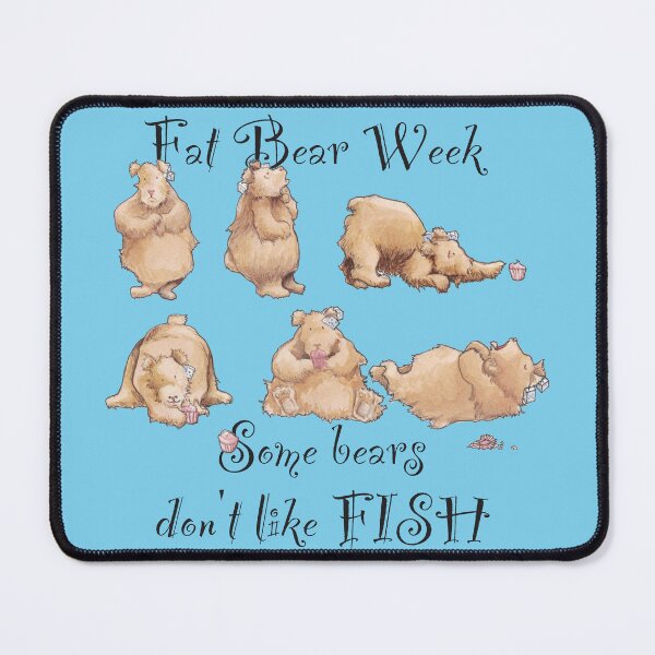 Item preview, Fat Bear Week: Some Bears Don't Like Fish designed and sold by PandaChronicle.