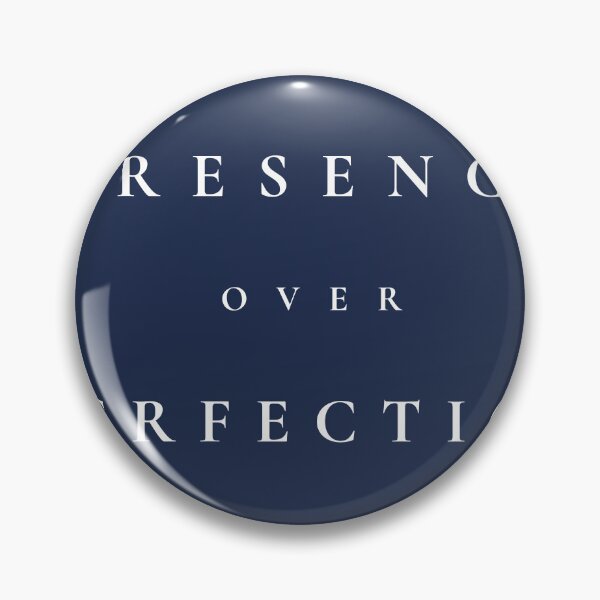 Item preview, Presence Over Perfection | Live Louder | Intentional Living Quote designed and sold by LiveLouderCo.