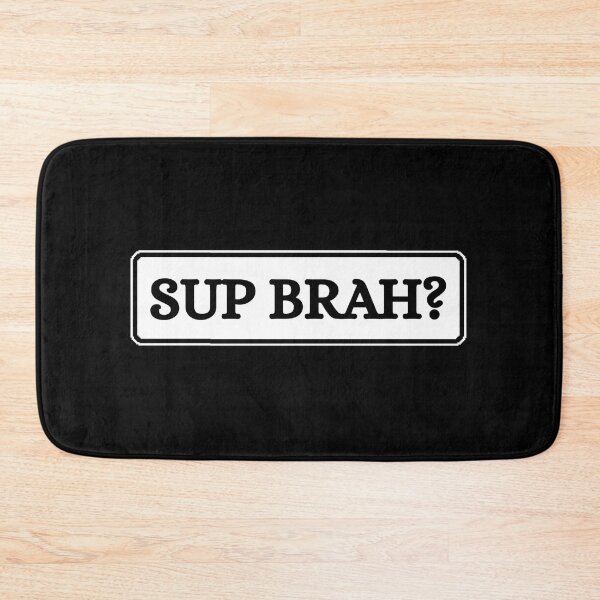 Item preview, Sup Brah designed and sold by Dondonmart.