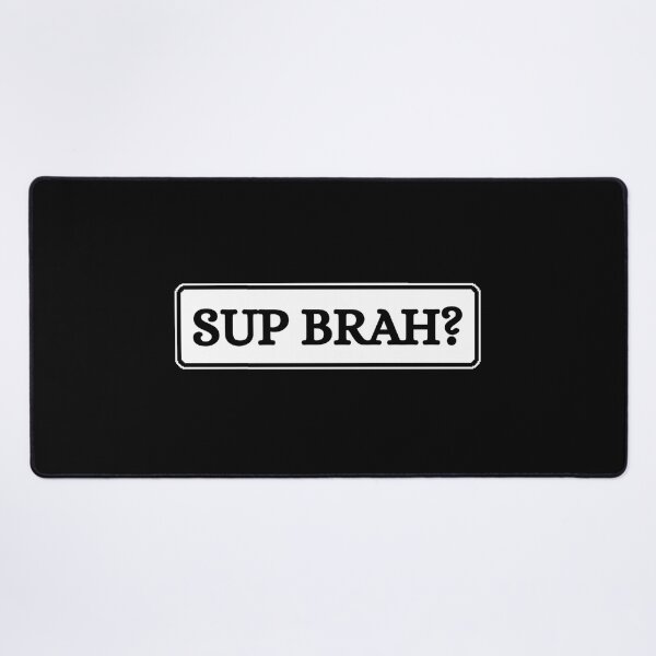 Item preview, Sup Brah designed and sold by Dondonmart.