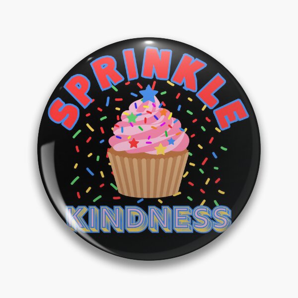 Item preview, Sprinkle Kindness Cupcake designed and sold by Shedronpanda.