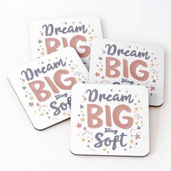 Item preview, Dream Big, Stay Soft Motivational Quote Design designed and sold by DinaArtStudio.