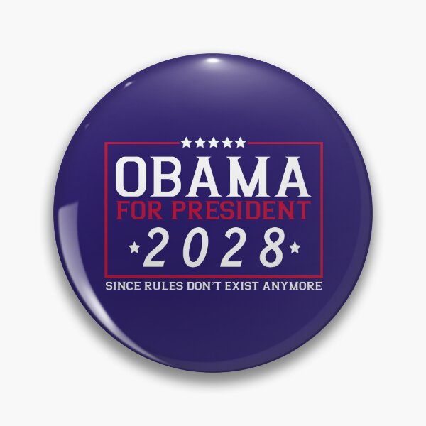Item preview, obama for president 2028 since rules don't exist anymore designed and sold by remerasnerdas.
