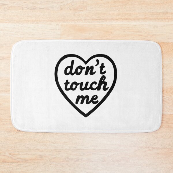 Item preview, Don’t Touch Me Heart – Sassy Personal Space designed and sold by destelloacido.