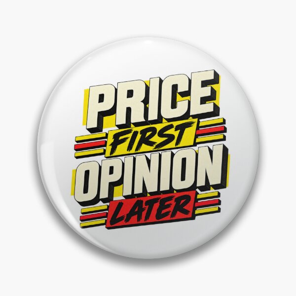 Item preview, Price First Opinion Later Brutalist Market Wisdom designed and sold by VolatilityEdge.