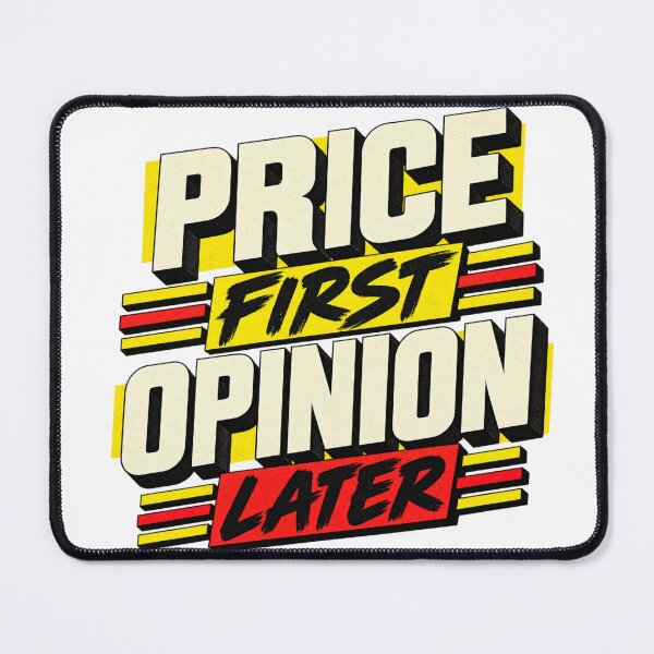 Item preview, Price First Opinion Later Brutalist Market Wisdom designed and sold by VolatilityEdge.