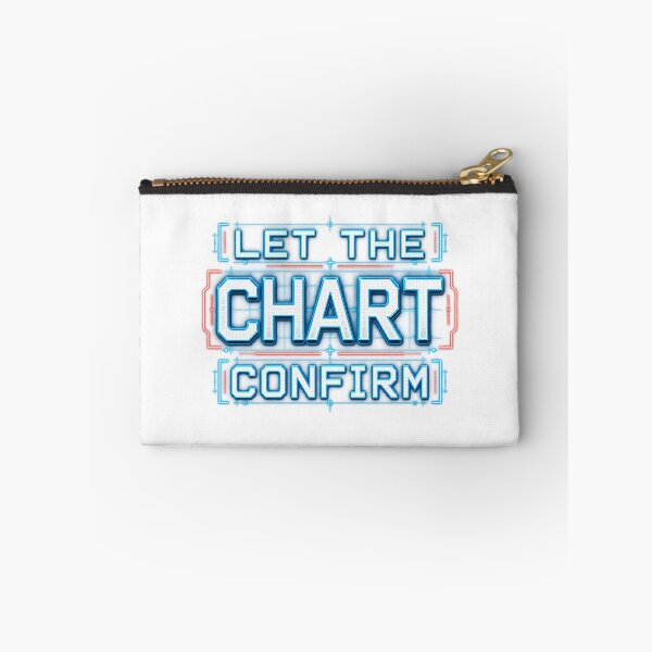 Item preview, Let the Chart Confirm Neon Trading Discipline designed and sold by VolatilityEdge.