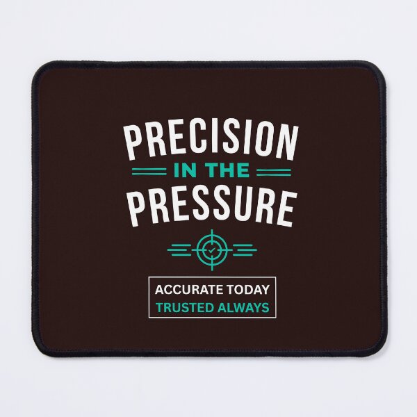 Item preview, Precision in the Pressure CPA Accounting Quote designed and sold by FCA SIR MERCH .