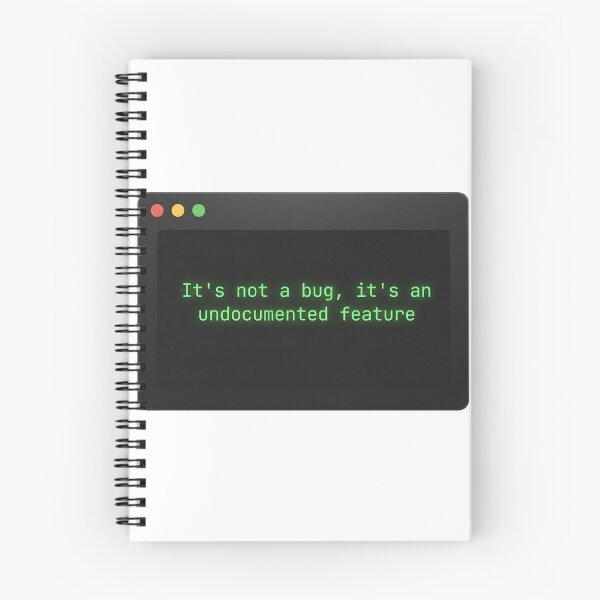 Item preview, Its Not A Bug Its A Feature Funny Programmer Coding Humor Terminal designed and sold by WorldShop17.
